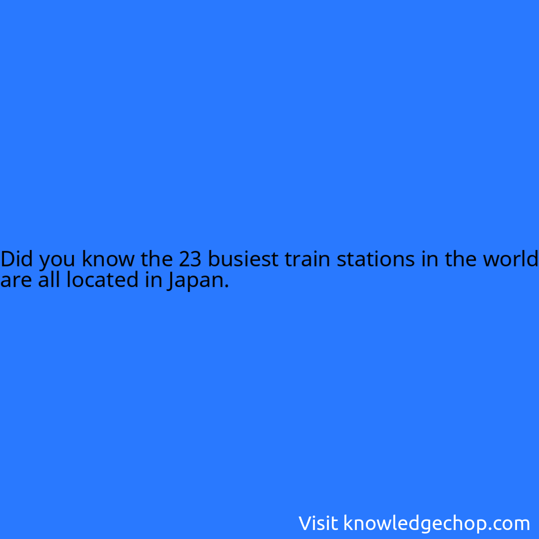 the 23 busiest train stations in the world are all located in Japan.