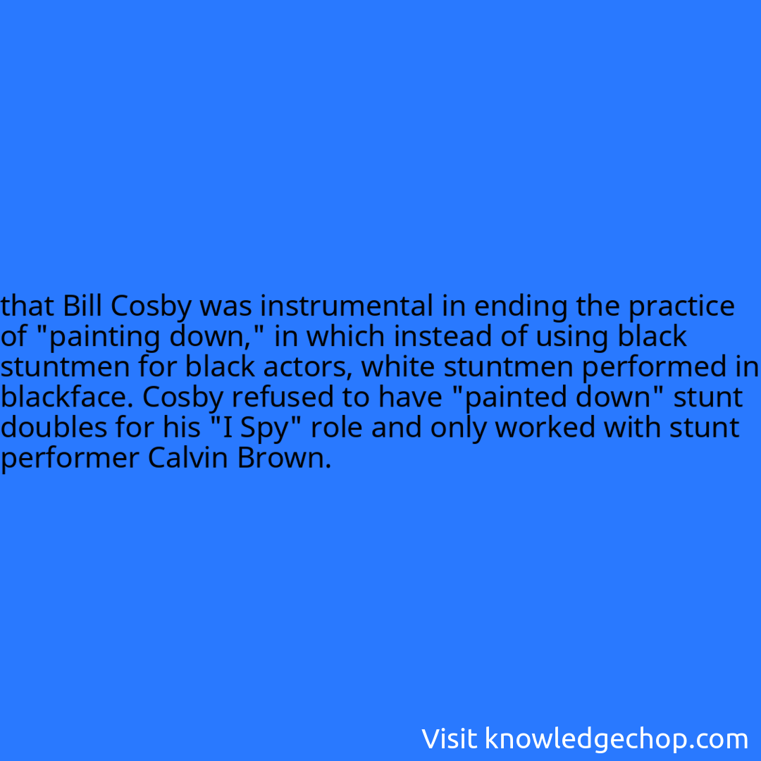 
that Bill Cosby was instrumental in ending the practice of 