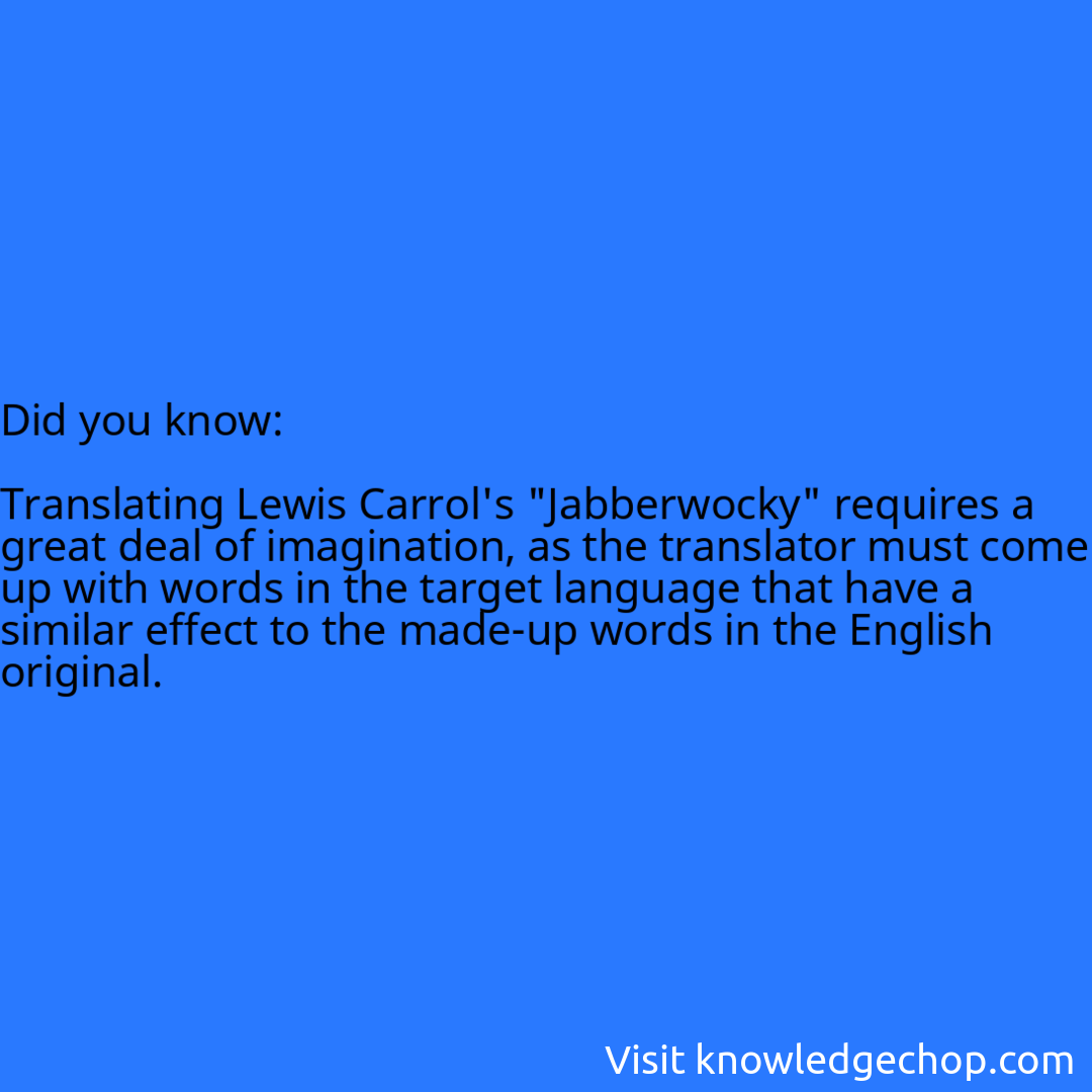   Translating Lewis Carrol's 